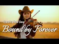 Lagu BOUND BY FOREVER | MW x Suno Ai (Official Lyric Video) | New Country Love Song