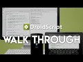 DROIDSCRIPT Walk Through