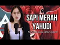 Download Lagu Kupas tuntas SAPI MERAH YAHUDI. Benarkah tanda akhir zaman?