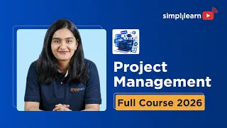Project Management Full Course 2026 |Complete PMP Course For Beginners | Simplilearn