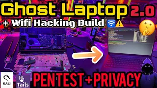 i built the ultimate privacy laptop ghost laptop 2 0 upgrade hardware privacy u0026 wifi pentesting