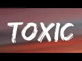Download Lagu Britney Spears - Toxic Lyrics