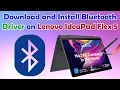 Lenovo IdeaPad Flex 5 Bluetooth Driver Setup Easy Guide for Windows 10 11