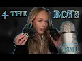 ASMR FOR THE BOYS