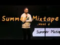 Summer Mixtape - Week 6 Lance Watson