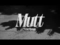 MUTT (Visualizer) - Leon Thomas