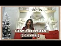 Download Lagu Wham! - Last Christmas cover | Ersya Aurelia