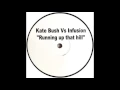 Download Lagu Kate Bush Vs Infusion ‎– Running Up That Hill [HD]