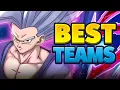 THE BEST TEAMS IN DOKKAN BATTLE JULY 2026 EDITION DBZ Dokkan Battle