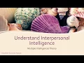 Understand Interpersonal Intelligence