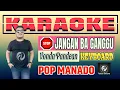 Karaoke STOP Jangan Ba Ganggu Vonda Pandean Versi Keyboard || Lagu Manado