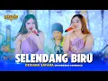 Download Lagu SELENDANG BIRU - Deviana Safara OM NIRWANA COMEBACK Live Pare