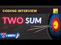 Two Sum leetcode solution JavaScript Coding Interview
