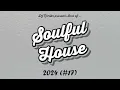 DJ Rimiks - Best of Soulful House 2024 (#17)