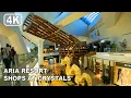 ARIA Resort Shops at Crystals Walking tour - Las Vegas Nevada 2023