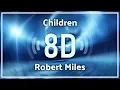 Download Lagu Robert Miles - Children [Dream Version]『8D Audio』