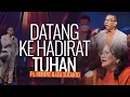 Download Lagu Datang ke Hadirat Tuhan - Robert \u0026 Lea Sutanto