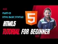 HTML Tutorial for Beginners in Bangla HTML Basic Syntax - Part 01