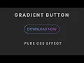CSS Gradient Border Button Pure CSS Effect