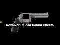 Download Lagu Revolver Reload Sound Effects