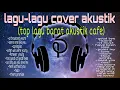 Download Lagu Top cover lagu barat | lagu santai buat di cafe