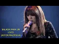ADRIANA VARELA y ROBERTO GOYENECHE - BALADA PARA UN LOCO - TANGO (EN VIVO)