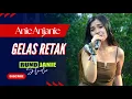 Download Lagu Gelas Retak - Anie Anjanie (Live Cover) RUNDJANIE STUDIO
