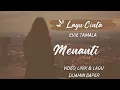 Download Lagu Evie Tamala | Menanti | Lagu Sedih Menunggu Kekasih Di Jamin Baper