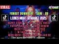 Download Lagu LEDIES NIGHT‼️12 MARET 2025 DJ KHAIIR TERBARU LIVE TIKTOK#djagusterbaru #tiktokviral