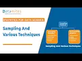Sampling different types of Sampling Techniques Statistics for Data Science