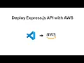 How to deploy a Node Express API AWS Lamda