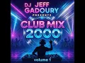 Download Lagu DJ JeFF #23 - Club Mix 2000 volume 1 (v2)