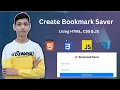 Bookmark Saver App HTML CSS JavaScript Project