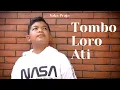 Download Lagu TOMBO LORO ATI - SAKA PRAJA (OFFICIAL MUSIC VIDEO)