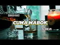 Download Lagu REGGAE SLOW🌴 || CUMA MABO || RA-ONE JR REMIX FULL BASS