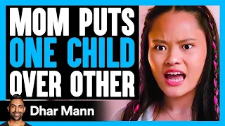 mom puts one child over other what happens is shocking dhar mann