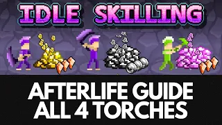 Idle Skilling - All 4 Torches Realm