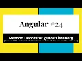 Angular - Method Decorator HostListener DOM event to listen provides a handler to run