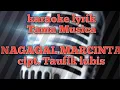 Download Lagu karaoke lirik nagagal marcinta cipt Taufik Lubis #nagagalmarcintakaraokeliriknagagalmarcinta