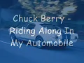 Chuck Berry - Riding Along In My Automobile