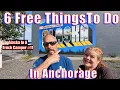 6 Fun And Free Things To Do In Anchorage AK