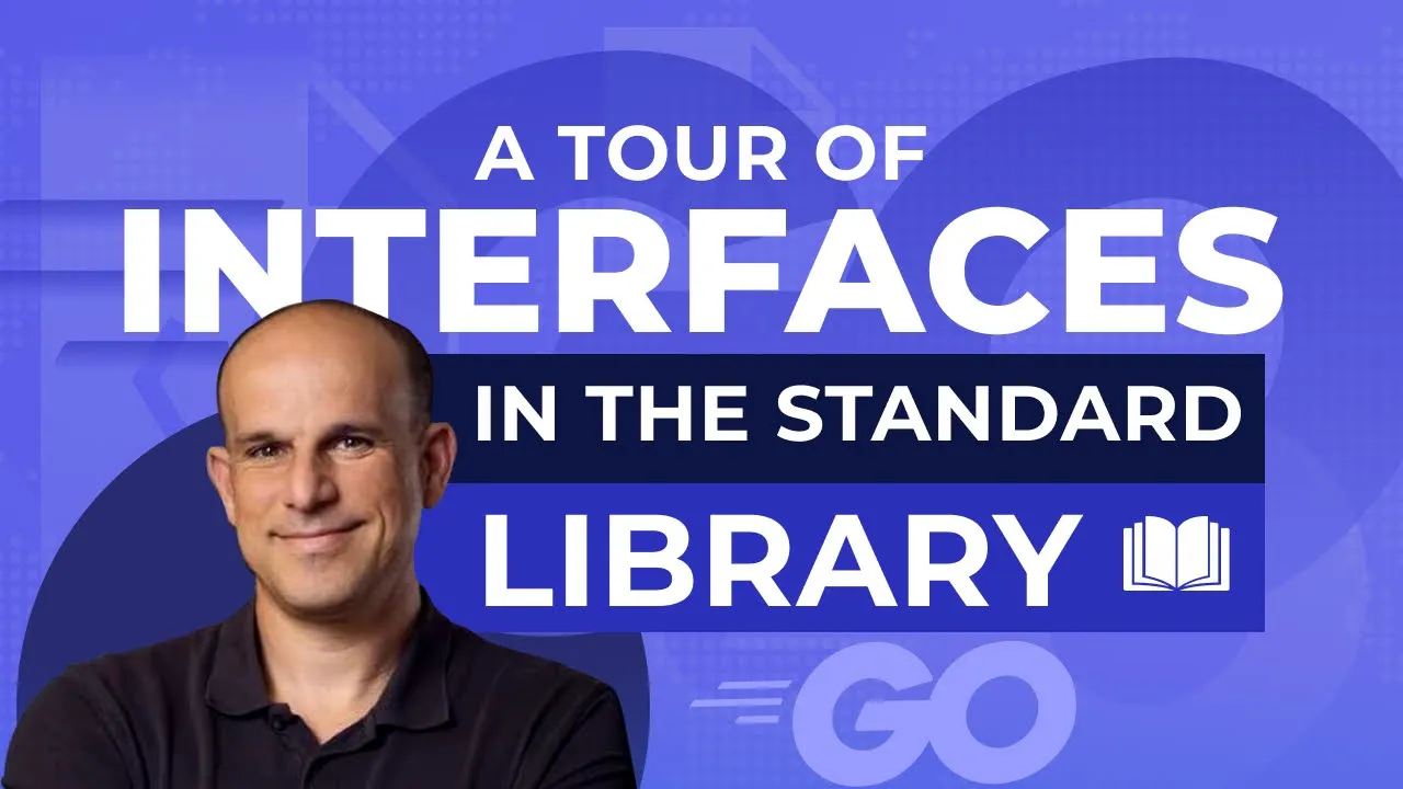 A Tour of Interfaces in the Standard Library