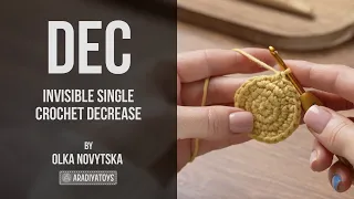 How to Crochet an Invisible Single Crochet Decrease dec Beginner Tutorial by Olka Novytska