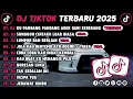 DJ TIKTOK TERBARU 2025 || DJ CINTA DARI SEBERANG 🎵 DJ CINTAKU SUNGGUH LUAR BIASA 🎵 FULL ALBUM❗❗