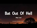 Meat Loaf - Bat Out Of Hell (Lyrics)