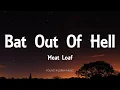 Download Lagu Meat Loaf - Bat Out Of Hell (Lyrics)
