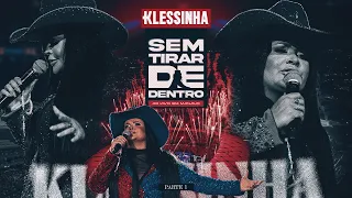 Sem Tirar de Dentro em Manaus Parte 1 - Seresta da Klessinha