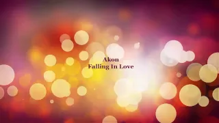 akon falling in love lyrics