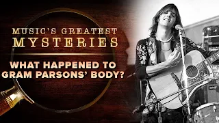 Download What Happened to Gram Parsons' Body | Music's Greatest Mysteries MP3