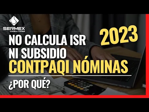 Download MP3 No calcula ISR CONTPAQi Nóminas en el 2023 - ¿Por qué?